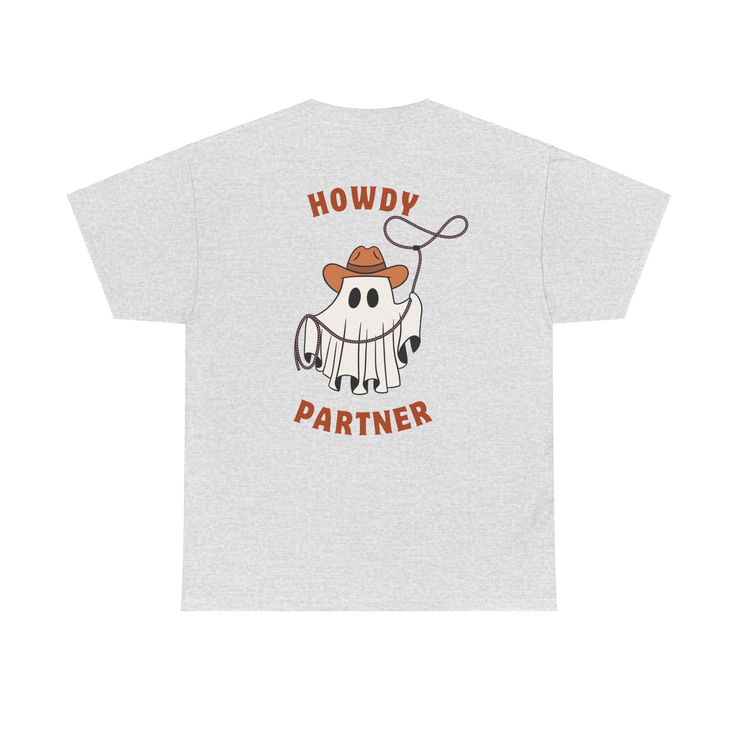 Howdy Partner! Ghost Tee