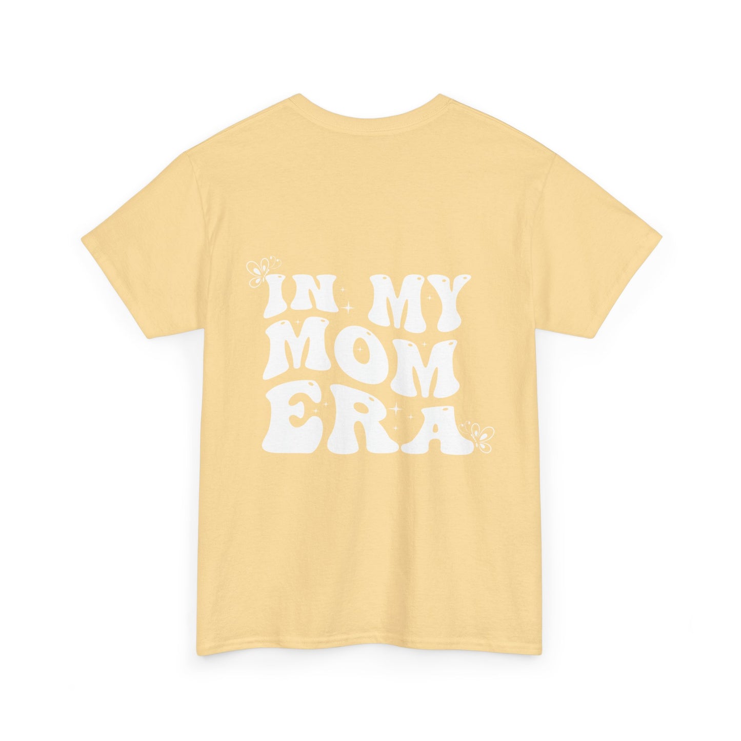 In My Mom Era Tee